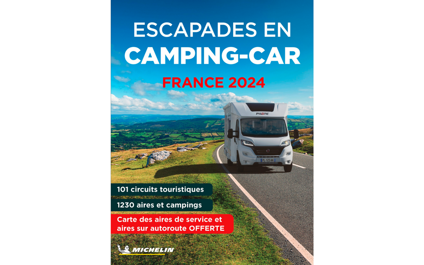Michelin Guide Escapades En Camping Car France Langue : Français