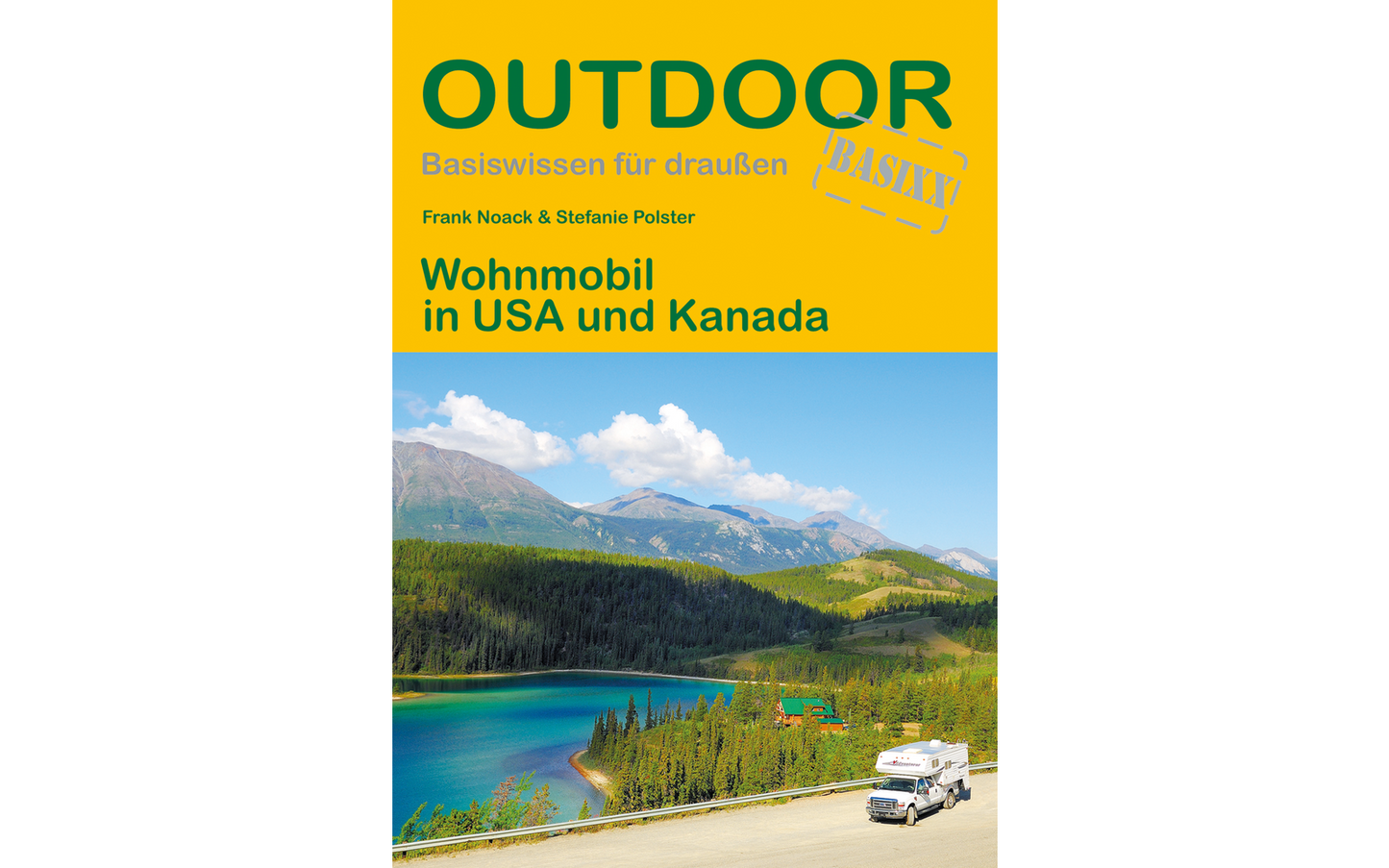 Conrad Stein Verlag Wohnmobil In USA Und Kanada OutdoorHandbuch Band 77