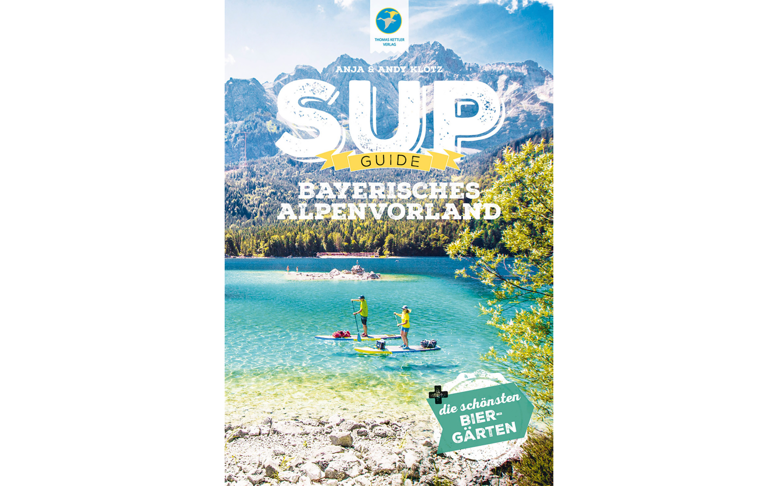 Thomas Kettler Verlag Reiseführer Stand Up Paddling Guide Bayerisches Alpenvorland