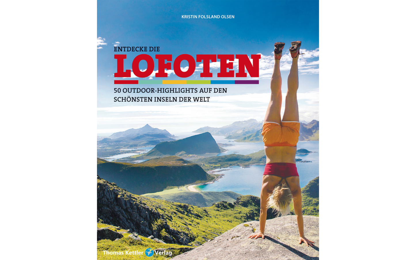  Thomas Kettler Verlag Reiseführer Entdecke Die Lofoten Nord-Norwegen