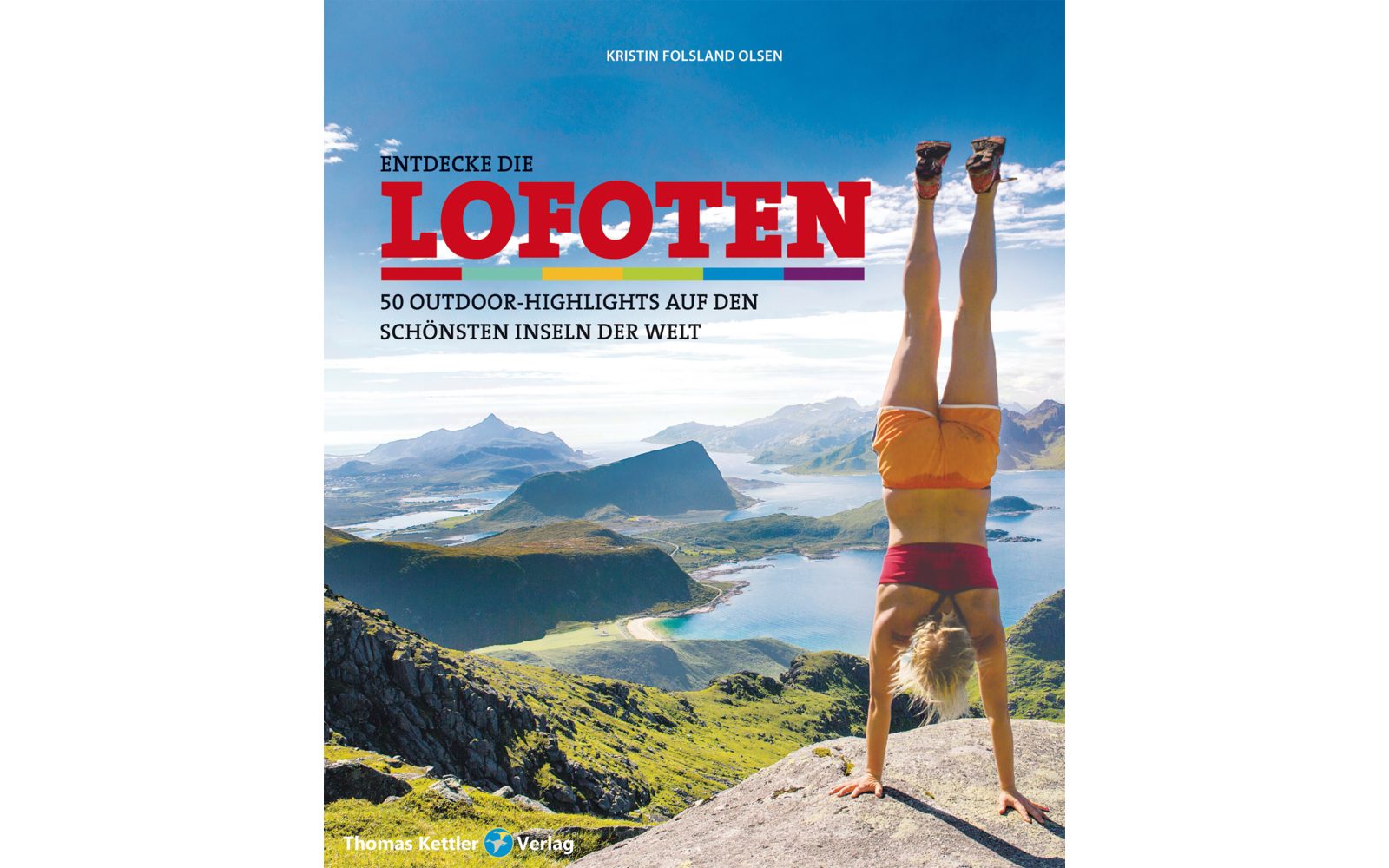  Thomas Kettler Verlag Reiseführer Entdecke Die Lofoten Nord-Norwegen