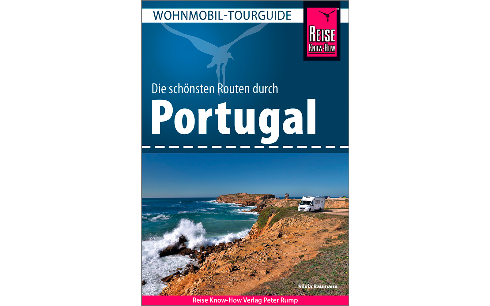  Reise Know-How Wohnmobil-Tourguide Portugal