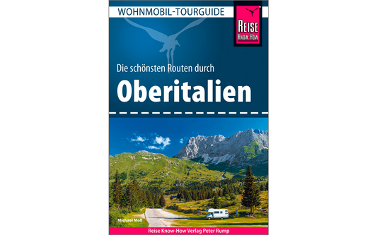  Reise Know-How Wohnmobil-Tourguide Oberitalien