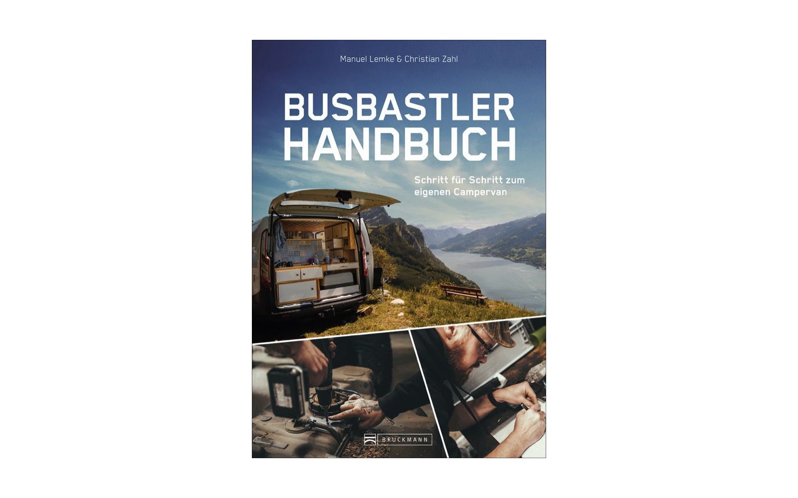  Bruckmann Busbastler Handbuch Schritt Für Schritt Zum Eigenen Campervan