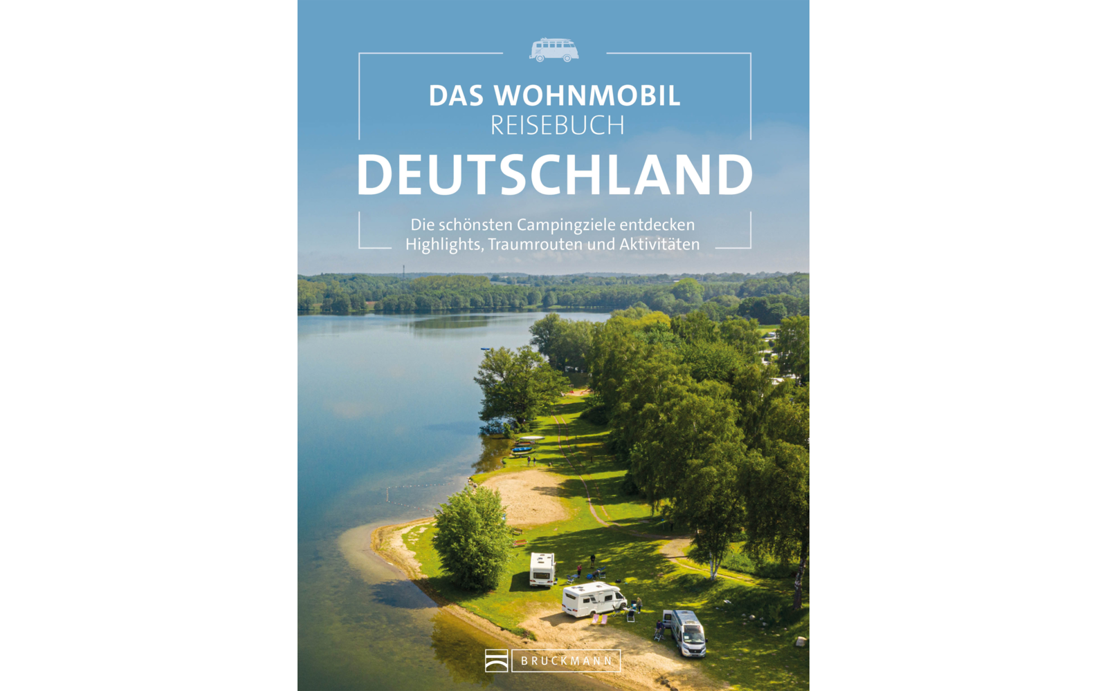  Bruckmann Das Wohnmobil Reisebuch Deutschland
